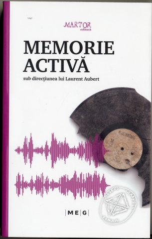 Memorie activă.Omagiu lui Constantin Brăiloiu