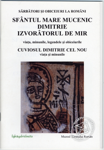Sfântul Mare Mucenic Dimitrie, izvorâtorul de mir