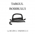 Târgul Boierului 11 - 13 mai