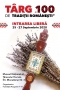 Târgul 100 de Tradiții Românești | 25 – 27 septembrie 2020